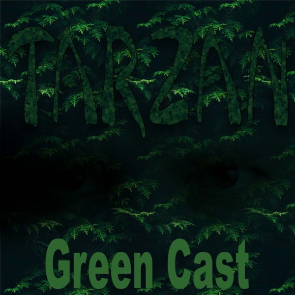 Spotlight Tarzan 2021 Green Cast