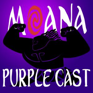 Legacy Moana 2021 Purple Cast Digital Download