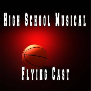 Taylor High School Musical 2021 Flying Cast Digital Download