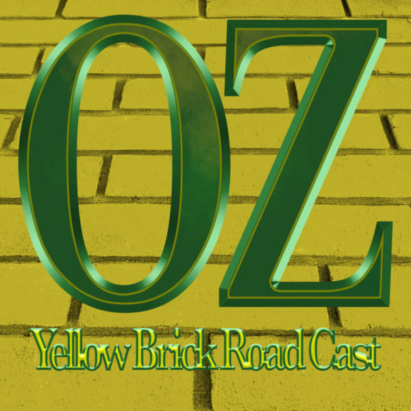 Spotlight The Wizard of Oz 2022 Yellow Brick Road Cast