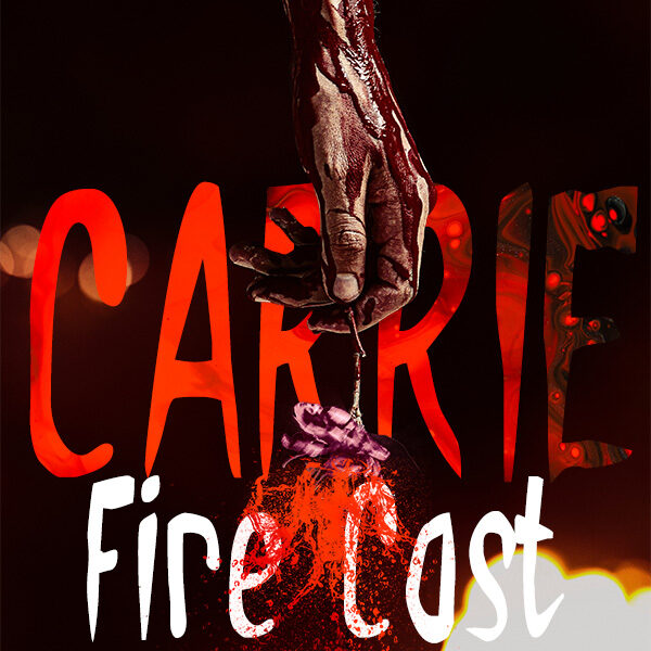 Spotlight Carrie Fire Cast Digital Download
