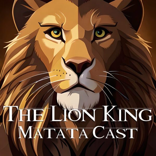 Orchard Lion King 2023 Matata Cast Digital Download